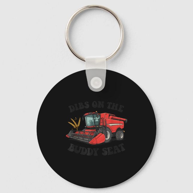 Combine Harvester Dibs On The Buddy Seat Kids Todd Keychain (Front)