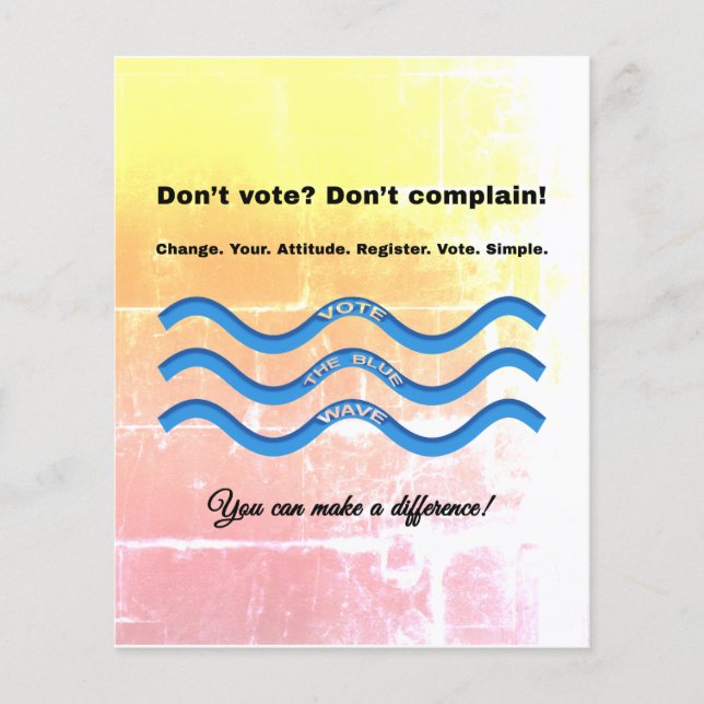 Combo Don't Vote, Don't Complain, Strong Women Flyer (Front)