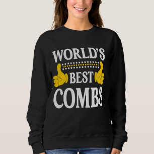 Combs Surname Funny Team Family Last Name World's Sweatshirt