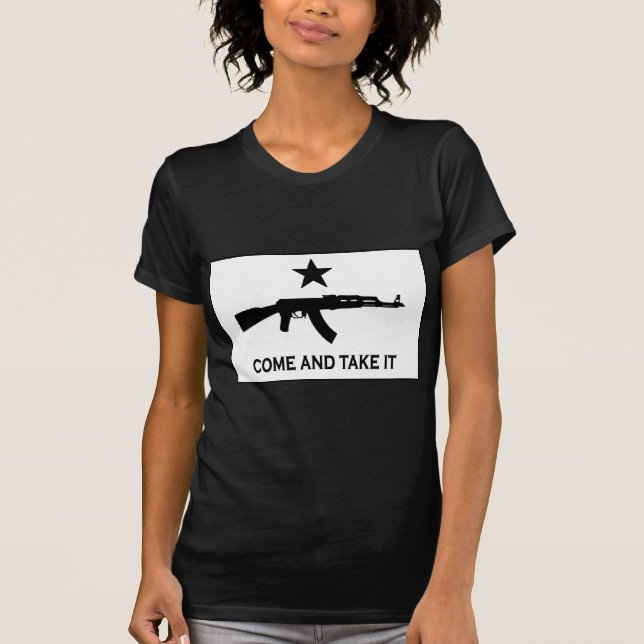 Come and take it Ak47 T-Shirt (Front)