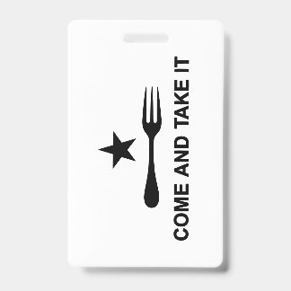 Come and Take It Badge
