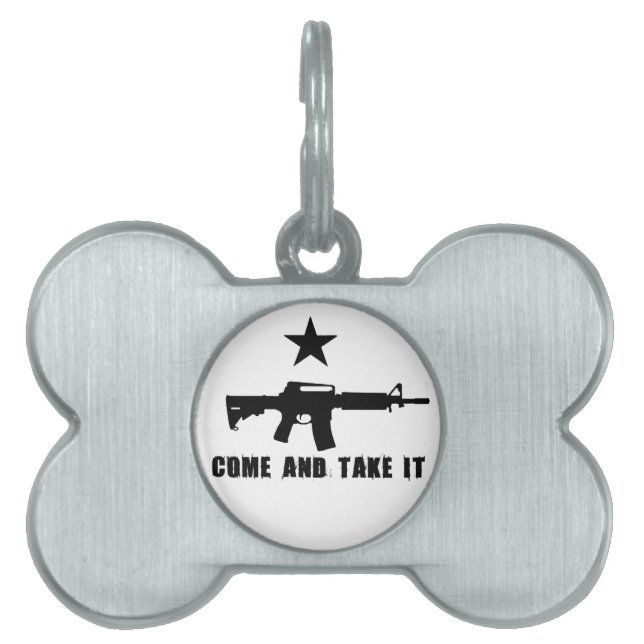 Come and Take It Pet ID Tag (Front)