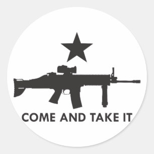 Come and take it! (Rifle 2) Classic Round Sticker