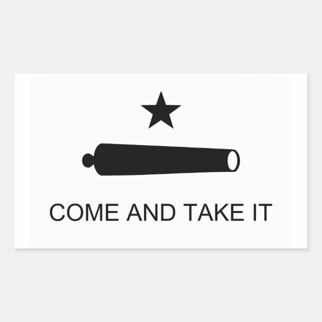 Come And Take It Texas Flag Battle of Gonzales Sticker (Front)