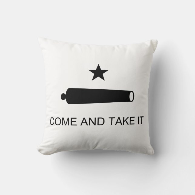 Come And Take It Texas Flag Battle of Gonzales Throw Pillow (Front)