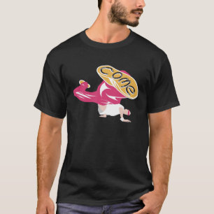 COME break dance disco club party street dance hi T-Shirt