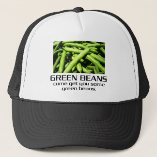 Come Get You Some Green Beans. Trucker Hat