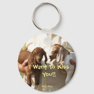 come here I want to lick your face, I Want To K... Keychain