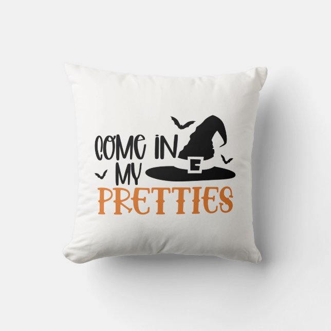 Come In My Pretties Halloween Throw Pillow (Front)