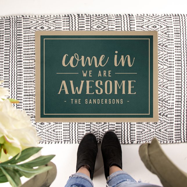 Come In, We Are Awesome Personalized Doormat (Creator Uploaded)