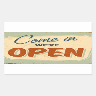 come in we're Open Sticker