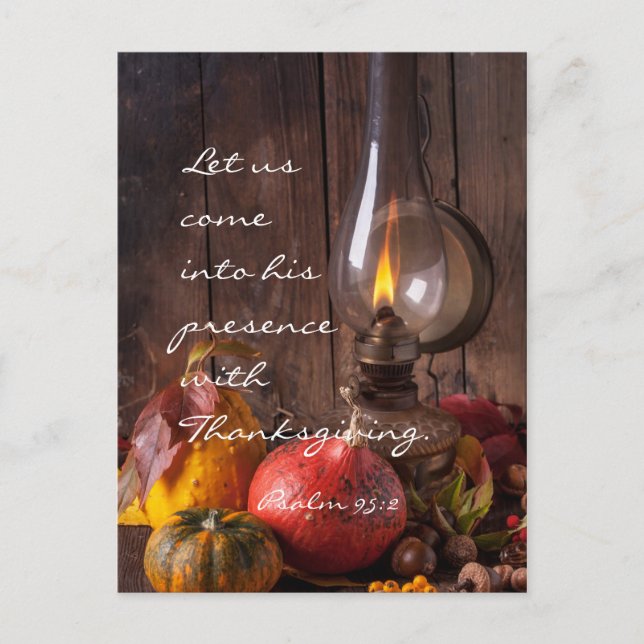 Come into His Presence with Thanksgiving, Psalm 95 Holiday Postcard (Front)