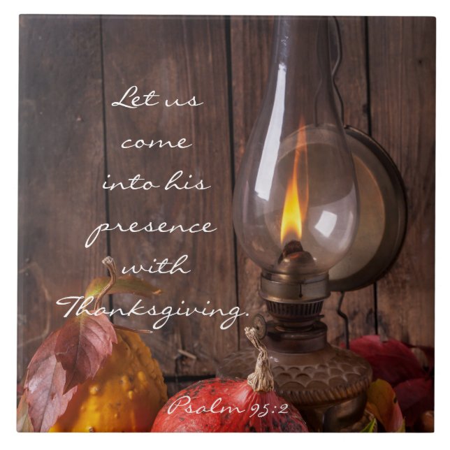 Come into His Presence with Thanksgiving, Psalm 95 Tile (Front)
