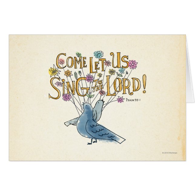 Come Let Us Sing to the Lord (Front Horizontal)