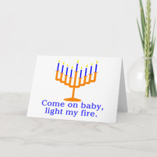 Come On Baby, Light My Fire Holiday Card