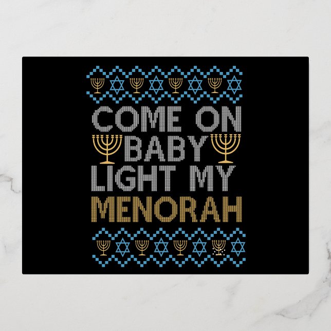 Come on Baby Light my Menorah Funny Jewish Sweater Foil Invitation Postcard (Front)