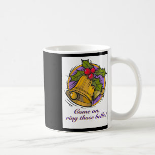 Come On Coffee Mug