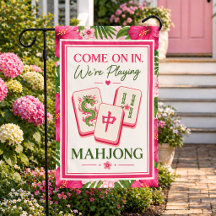 Come On In We’re Playing Mahjong Garden Sign