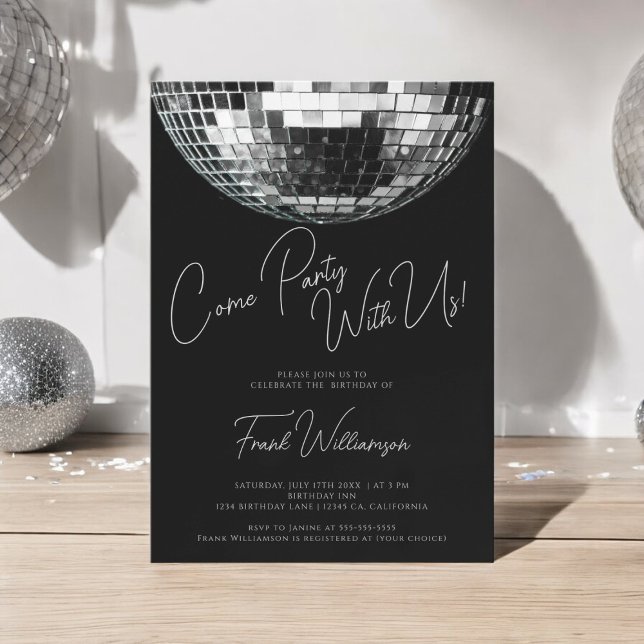 Come party black modern disco ball birthday  invitation (disco ball unisex birthday invitation , fully editable to suite your needs)