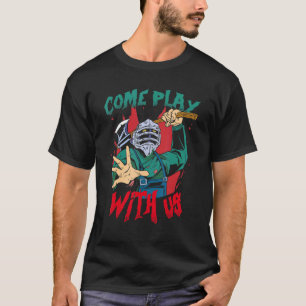 Come Play With Us Haunted Bewitch House Crew Hall T-Shirt