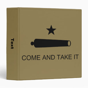 Come & Take It! Texas State battle Flag Binder