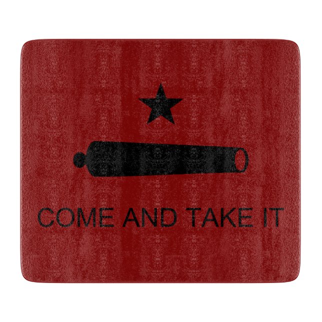 Come & Take It! Texas State battle Flag Cutting Board (Front)