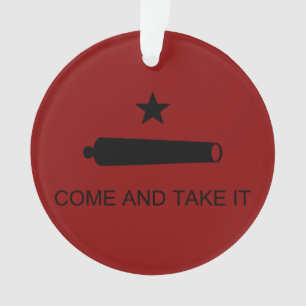 Come & Take It! Texas State battle Flag Ornament