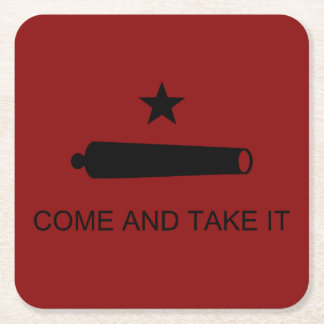 Come & Take It! Texas State battle Flag Square Paper Coaster