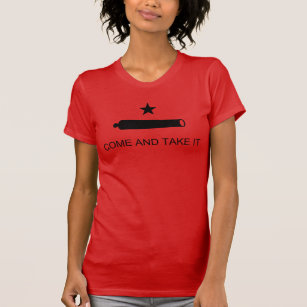 Come & Take It! Texas State battle Flag T-Shirt
