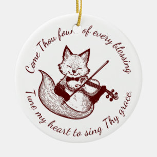 Come Thou Fount ~ Tune My Heart Copper Fox Ceramic Ornament