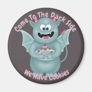 Come To The Dark Side Magnet