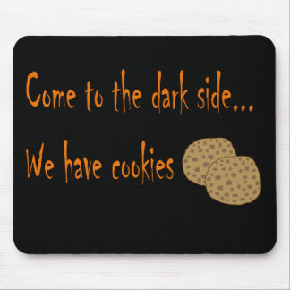 Come to the dark side mouse pad