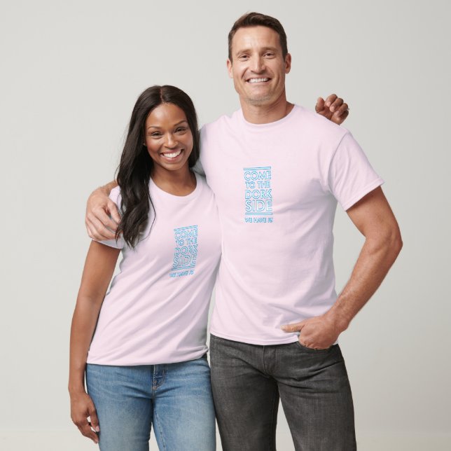Come to the Dork Side Funny Pi Day Humour Geek Ner T-Shirt (Unisex)