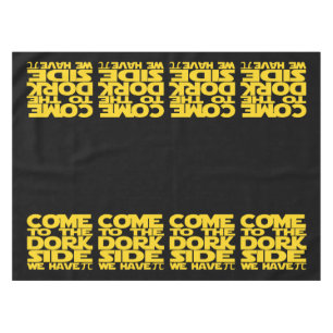 Come To The Dork Side We Have Pi Tablecloth