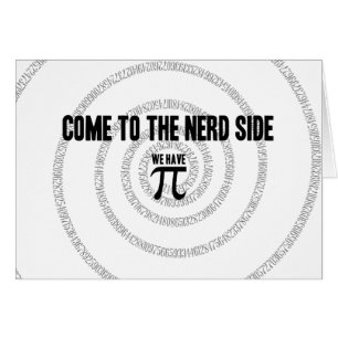 Come To The Nerd Side for Pi Typography Style