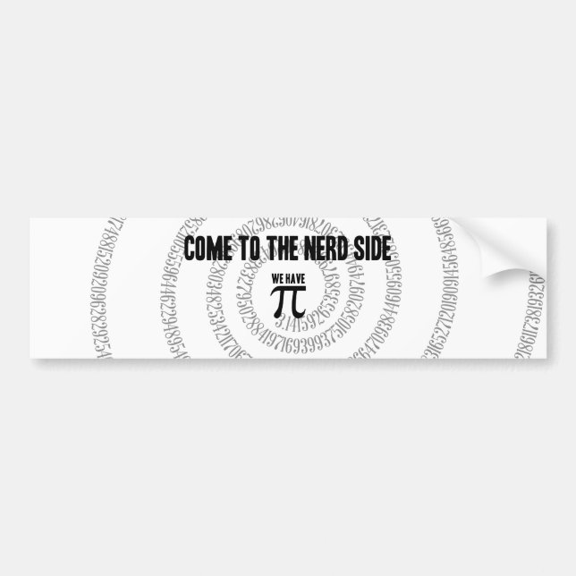 Come To The Nerd Side for Pi Typography Style Bumper Sticker (Front)