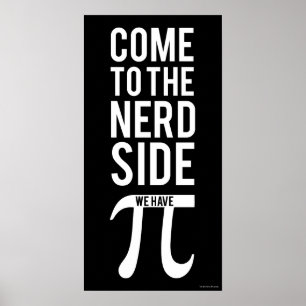 Come To The Nerd Side Poster