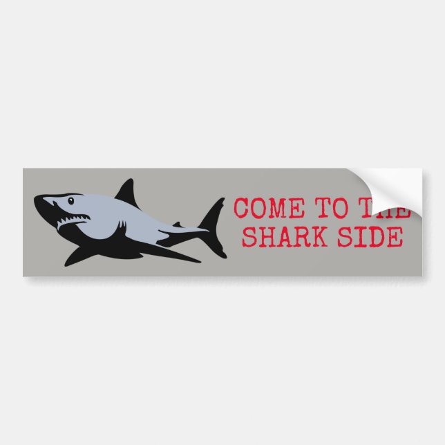 Come to the Shark Side Bumper Sticker (Front)
