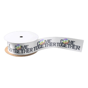 Come Together Inspirational Satin Ribbon