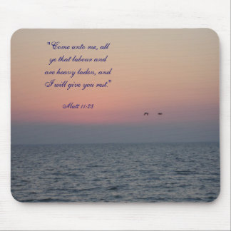 "Come unto me, all ye that labour ... Mouse Pad