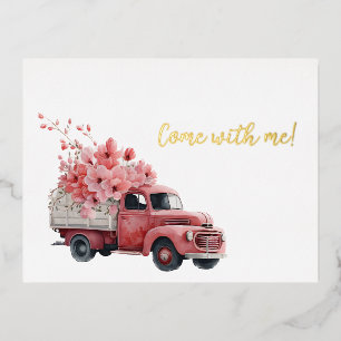 Come with me old pink truck full of flowers foil holiday postcard