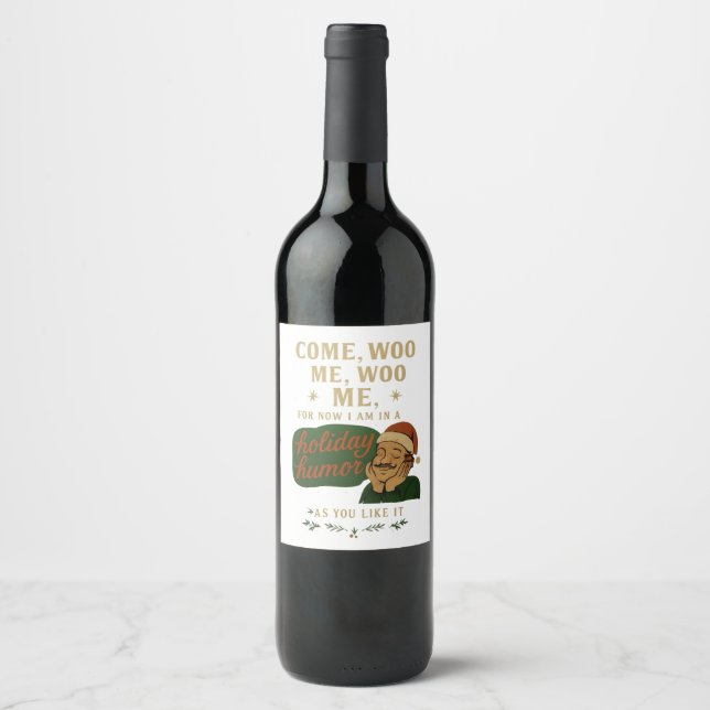 Come, woo me wine label (Front)