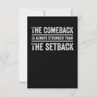 Comeback Is Always Stronger