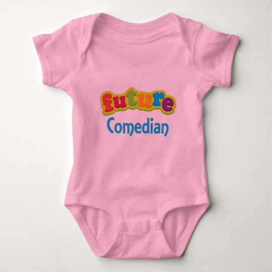 Comedian (Future) Infant Baby T-Shirt