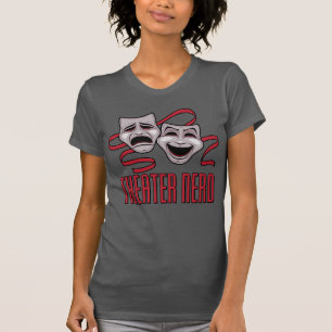Comedy And Tragedy Theatre Nerd T-Shirt