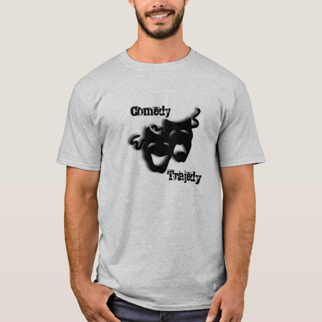 Comedy and Tragedy Theatre T-Shirt (Front)