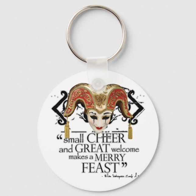 Comedy Of Errors Feast Quote Keychain (Front)