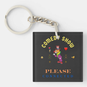 COMEDY SHOW KEYCHAIN