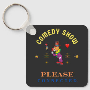 COMEDY SHOW KEYCHAIN
