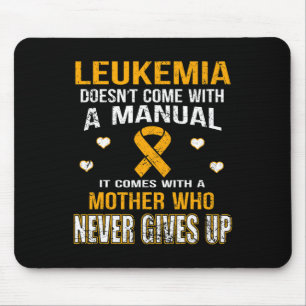 Comes With A Mother Who Never Gives Up T Mouse Pad